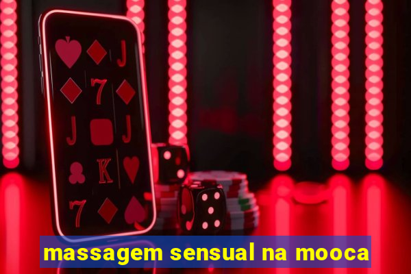 massagem sensual na mooca